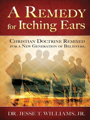 cover image of A Remedy For Itching Ears